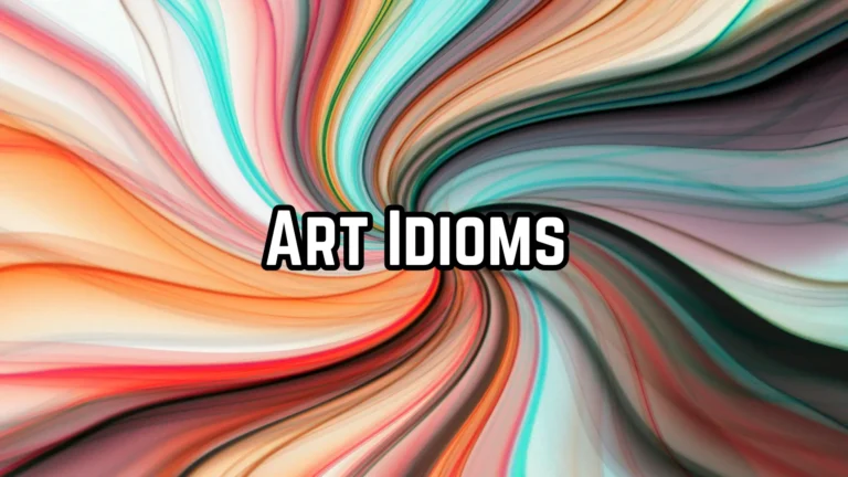 Art Idioms
