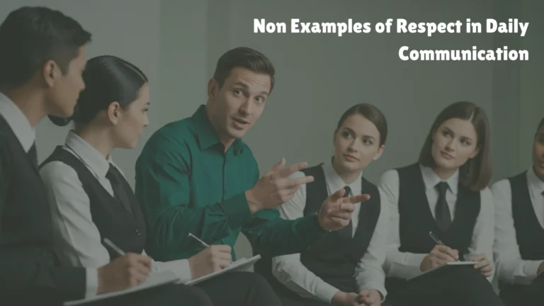 Non Examples of Respect