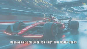 Beginner RC Car Guide