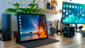 Top Chrome Extensions 2025