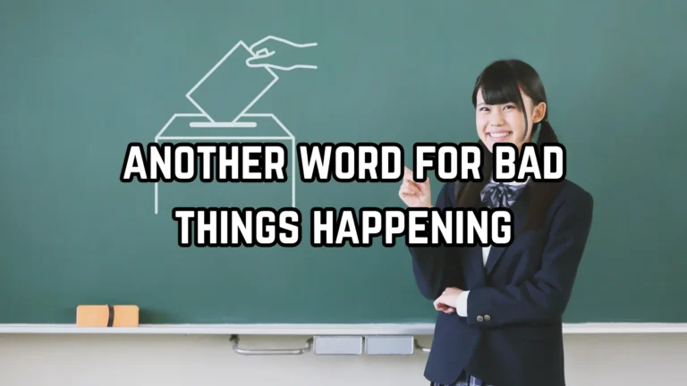 another word for bad things happening