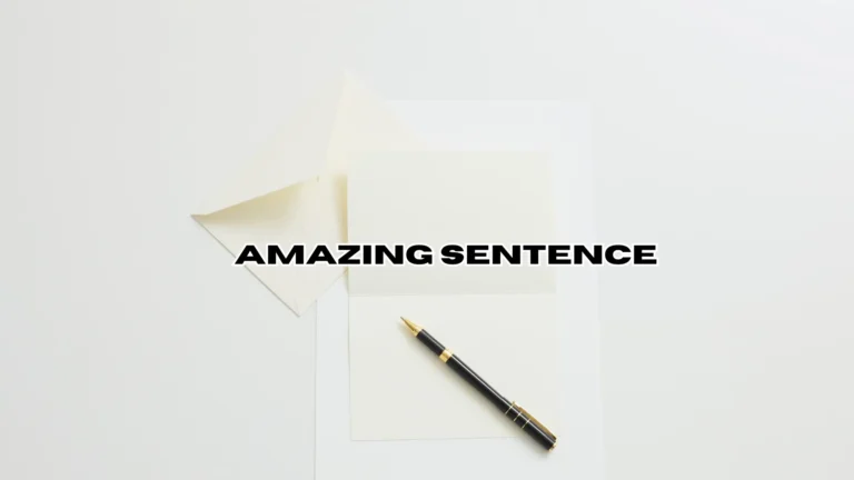 Amazing Sentence