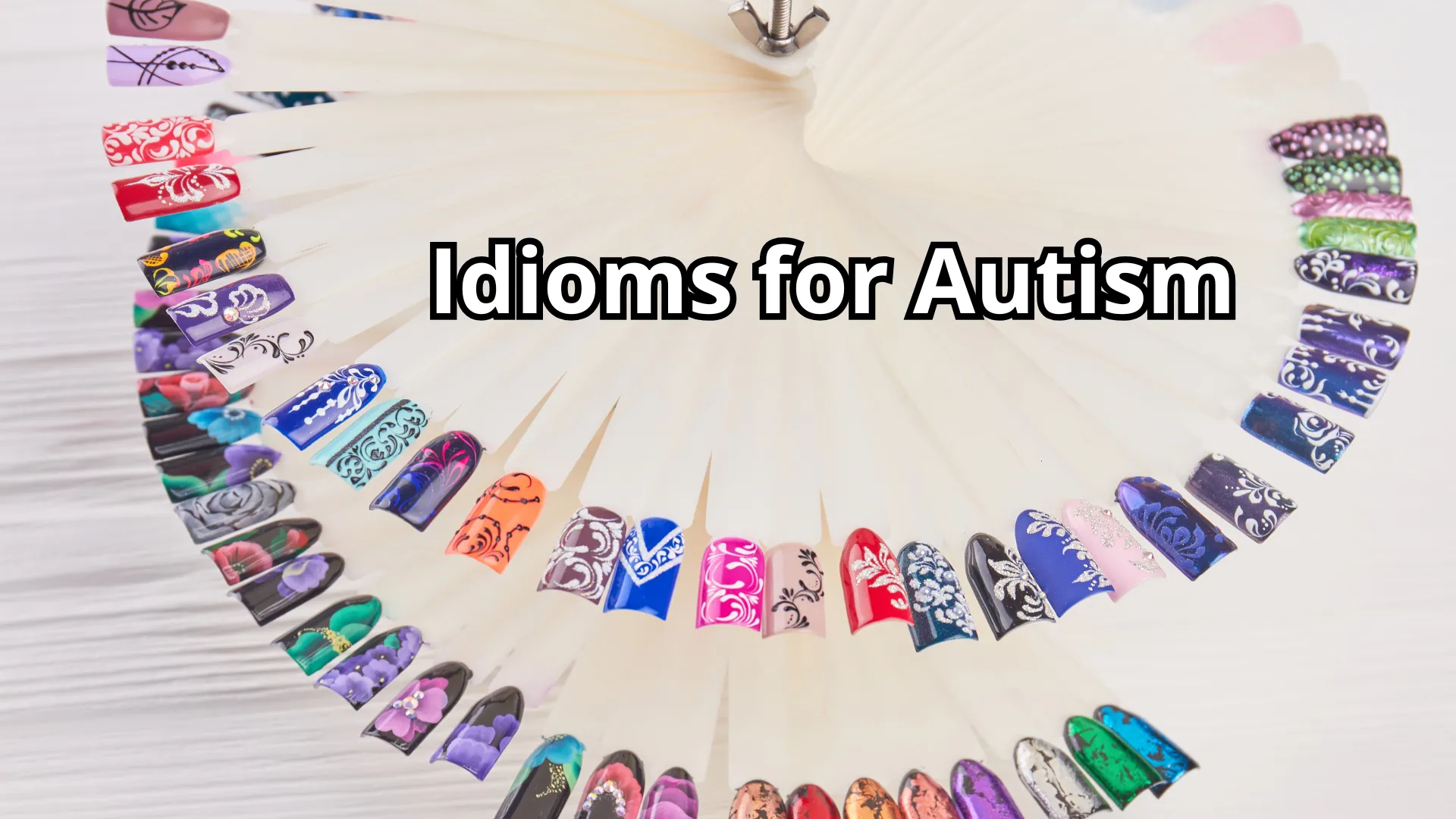 Idioms for Autism