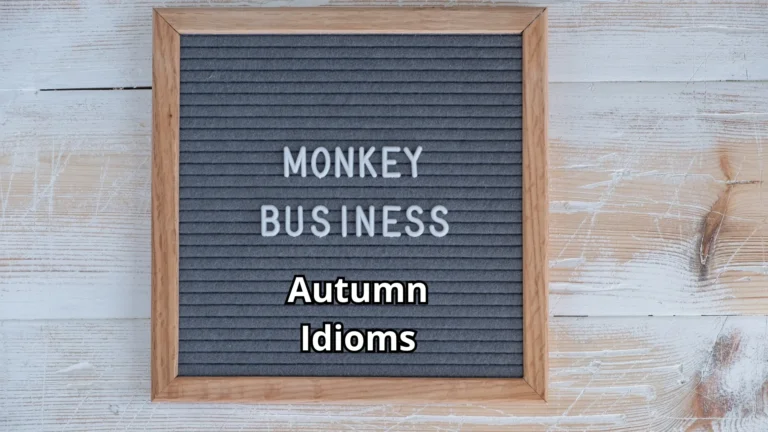 Autumn Idioms