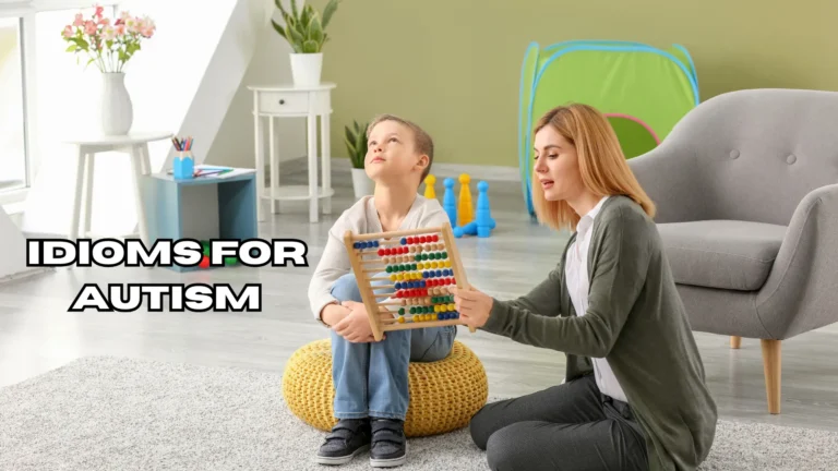 Idioms for Autism